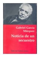 Noticia de un secuestro de  Gabriel Garca Mrquez