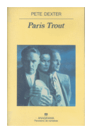 Paris Trout de  Pete Dexter