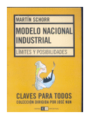 Modelo nacional industrial de  Martin Schorr