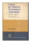 Curso de politica economica argentina de  Roberto T. Alemann