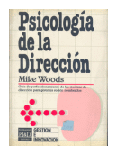 Psicologia de la Direccion de  Mike Woods