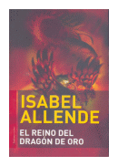 El reino del dragon de oro de  Isabel Allende