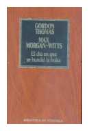 El dia en que se hundio la bolsa de  Gordon Thomas - Max Morgan-Witts