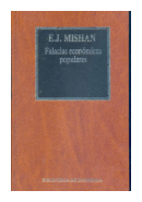 Falacias economicas populares de  E. J. Mishan