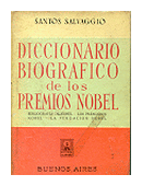 Diccionario biografico de los premios Nobel de  Santos Salvaggio