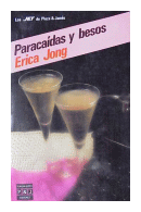 Paracaidas y besos de  Erica Jong