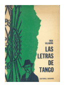 Las letras de tango: La forma, temas y motivos de  Idea Vilario
