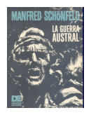 La guerra austral de  Manfred-Schnfeld