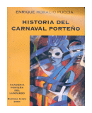 Historia del carnaval porteo de  Enrique Horacio Puccia