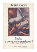 Saulo, Por que me persigues? de  Jesus Capo