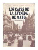 Los cafes de la avenida de Mayo de  Ricardo A. Ostuni - Oscar Himschoot