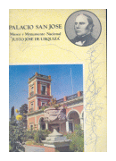 Palacio San Jose de  Manuel E. Macchi