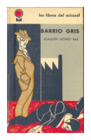 Barrio Gris (Tapa dura) de  Joaquin Gomez Bas