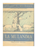 La Mulanima: Poema Magico de la Montaa de  Carlos B. Quiroga