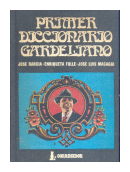 Primer diccionario Gardeliano de  Autores - Varios