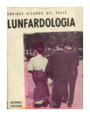 Lunfardologia de  Enrique Ricardo Del Valle