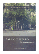 Barrio y estao: Narrando Poemas de  Bernardo Poblet