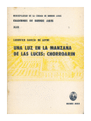 Una luz en la manzana de las luces: Chorroarin de  Ludovico Garcia de Loydi