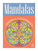 Armonia & Concentracion de  Mandalas