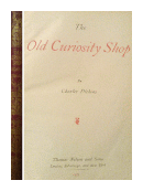 The Old Curiosity Shop de  Charles Dickens (Carlos Dickens)