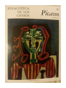 Pinacoteca de los genios 51 de  Pablo Picasso (Segunda Parte)