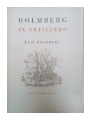 Holmberg: El artillero de  Luis Holmberg