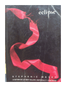 Saga Crepusculo - Eclipse de  Stephenie Meyer