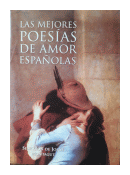 Las mejores poesias de amor espaolas de  Jorge Montagut
