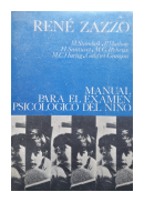 Manual para el examen psicologico del nio (Vol. 2) de  Ren Zazzo