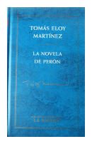 La novela de Peron de  Tomas Eloy Martinez