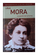 La pasion de la forma de  Lola Mora