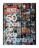 50 Aos de Vida Argentina de  _