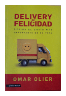 Delivery de felicidad de  Omar Olier