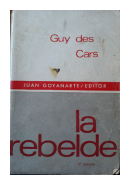 La rebelde de  Guy des Cars