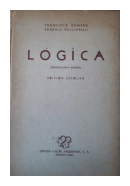 Logica y nociones de Teoria del conocimiento de  Francisco Romero - Eugenio Pucciarelli