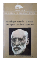Santiago Ramon y Cajal de  Enrique Molina Campos