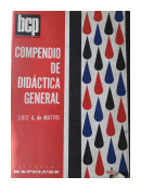 Compendio de didactica general de  Luiz A. de Matos