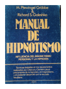 Manual de hipnotismo de  M. Ptewingel Grbbe - Richard S. Galeshka