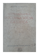 Principios basicos de la doctrina social catolica de  Marta Ezcurra