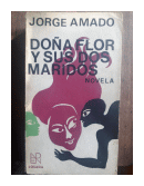 Doa Flor y sus dos maridos de  Jorge Amado