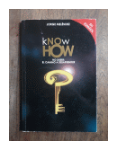 Know How - No saber: el camino a desaprender de  Jorge Melendez