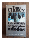 La suma de todos los miedos de  Tom Clancy