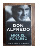 Don Alfredo de  Miguel Bonasso