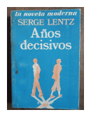 Aos decisivos de  Serge Lentz