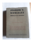 Homenaje en su centenario de  Joaqun V. Gonzlez