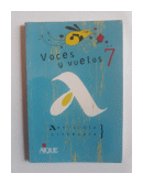 Voces Y Vuelos 7: Antologia Literaria de  Pamela Archanco - Cecilia Repetti