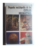 Pequea enciclopedia de los estilos decorativos de  Sara Tamayo de Gibelli
