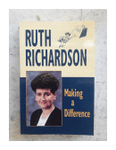 Making a difference de  Ruth Richardson