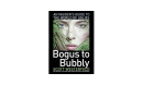 Bogus to Bubbly: An Insider's Guide to the World of Uglies de  Scott Westerfeld