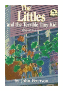 The littles and the terrible Tiny Kid de  John Peterson